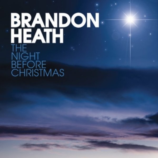 Album Brandon Heath - The Night Before Christmas