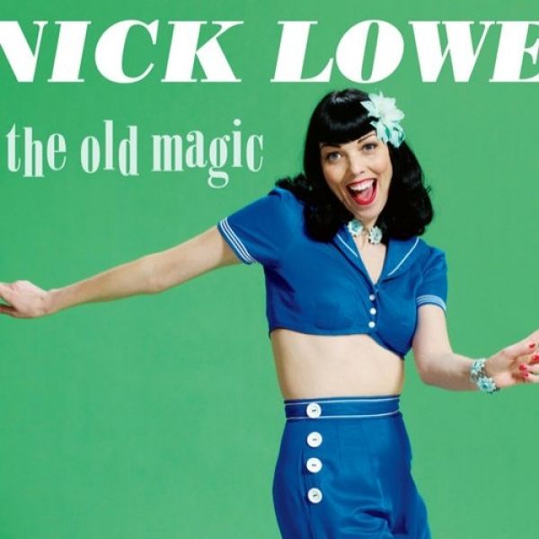 Album Nick Lowe - The Old Magic