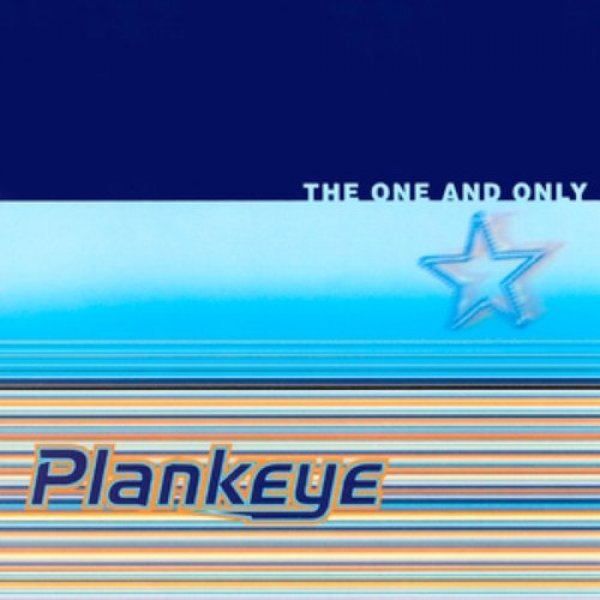 Album Plankeye - The One and Only