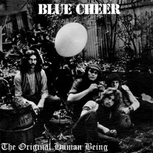 Album Blue Cheer - The Original Human Being