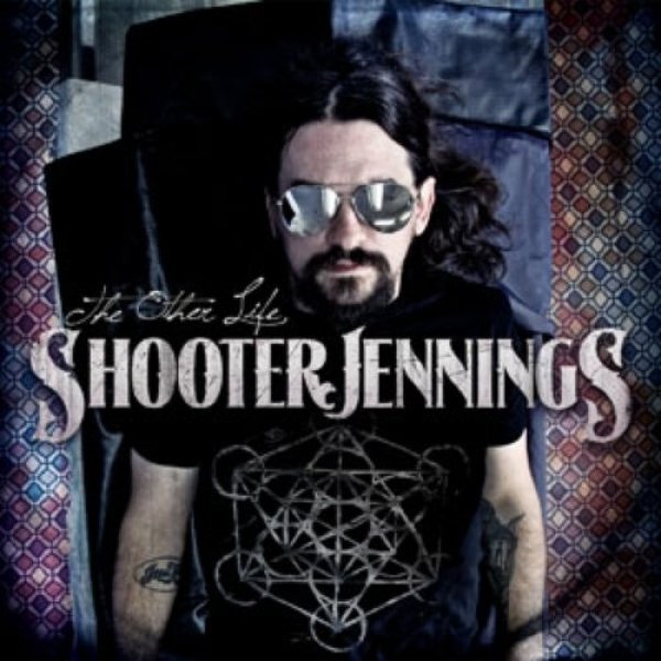 Album Shooter Jennings - The Other Life