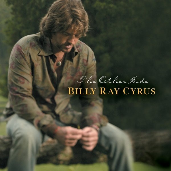 Album Billy Ray Cyrus - The Other Side