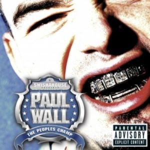 Album Paul Wall - The Peoples Champ
