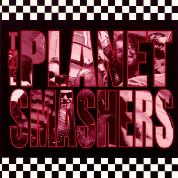 Album The Planet Smashers - The Planet Smashers