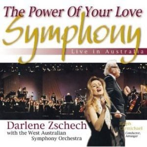 Album Darlene Zschech - The Power of Your Love Symphony
