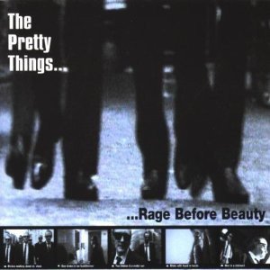 Album The Pretty Things - ... Rage Before Beauty