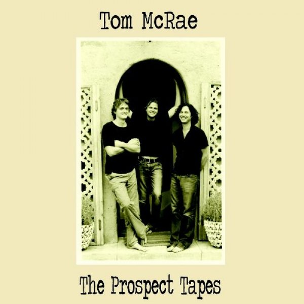 Album Tom McRae - The Prospect Tapes