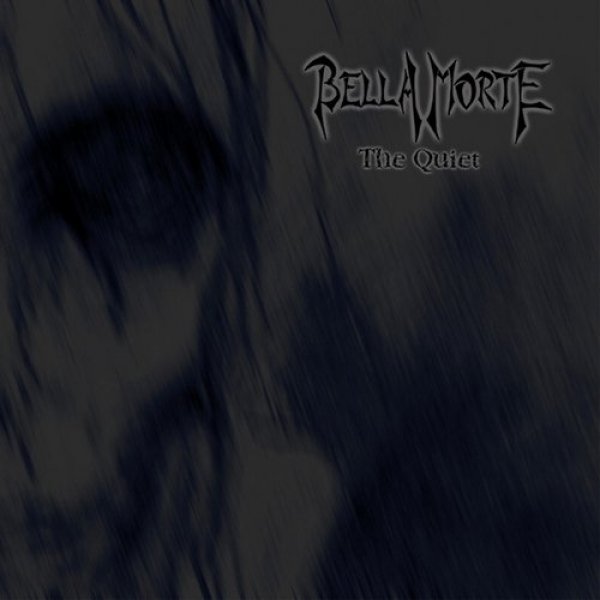 Album Bella Morte - The Quiet