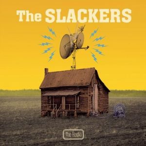 The Slackers The Radio, 2012