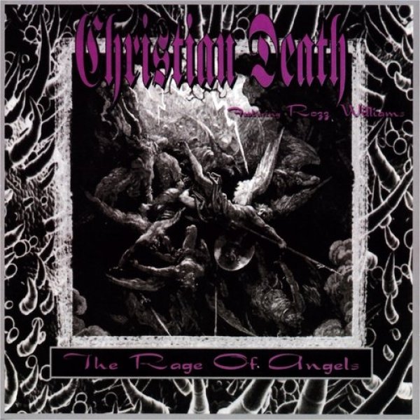 Christian Death The Rage of Angels, 1994