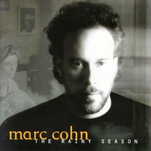 Album Marc Cohn - The Rainy Season