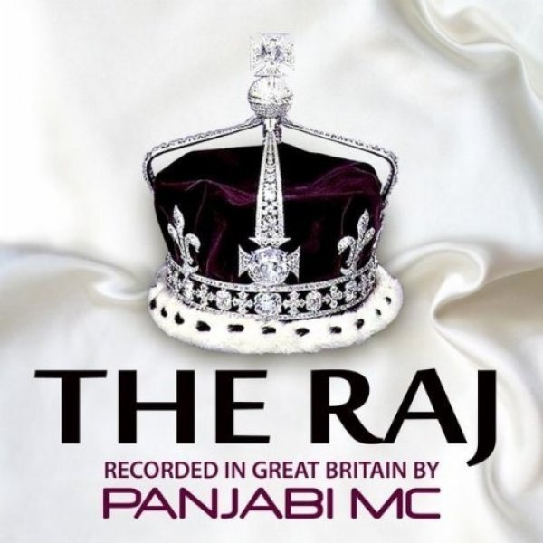 Album Panjabi MC - The Raj