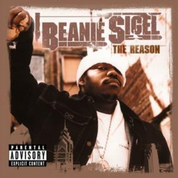 Album Beanie Sigel - The Reason
