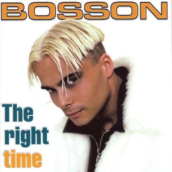 Album Bosson - The Right Time