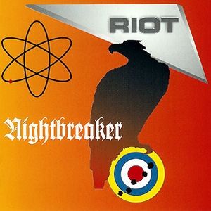 Album The Riot - Nightbreaker