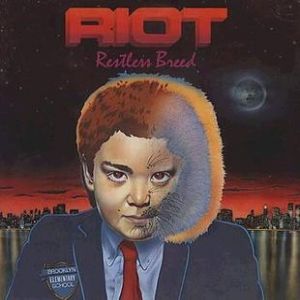 Album The Riot - Restless Breed