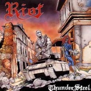 Album The Riot - Thundersteel