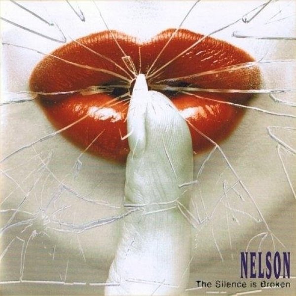 Album Nelson - The Silence Is Broken