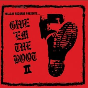Album Give 'Em the Boot II - The Slackers