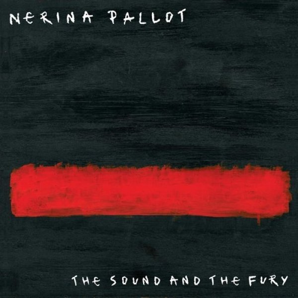 Nerina Pallot The Sound and the Fury, 2015
