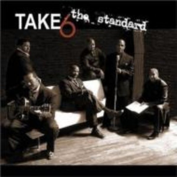 Album Take 6 - The Standard