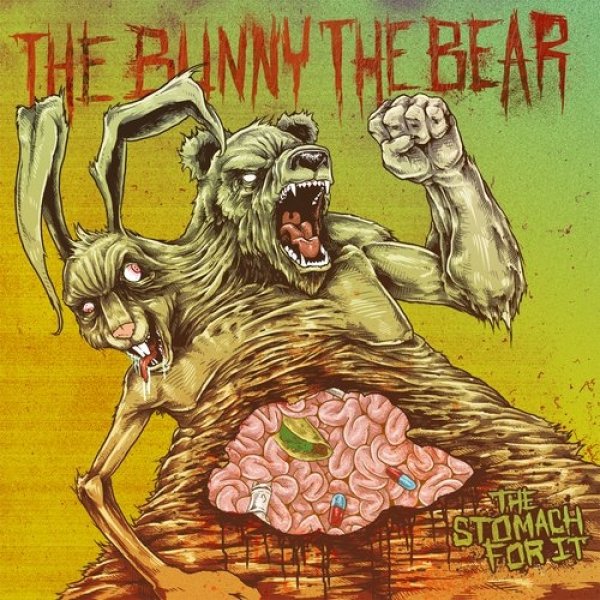 The Bunny the Bear The Stomach for It, 2012