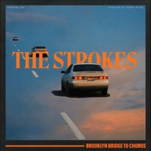 Album The Strokes - Brooklyn Bridge to Chorus