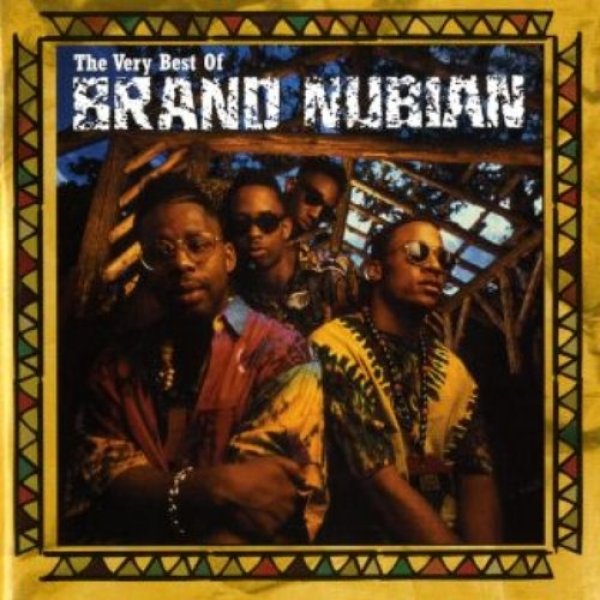 Album Brand Nubian - The Very Best of Brand Nubian