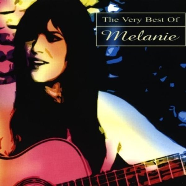 The Very Best of Melanie Album 