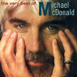 The Very Best of Michael McDonald Album 