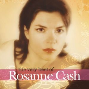 The Very Best of Rosanne Cash - album