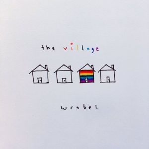 Album Wrabel - The Village