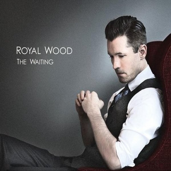 Album Royal Wood - The Waiting