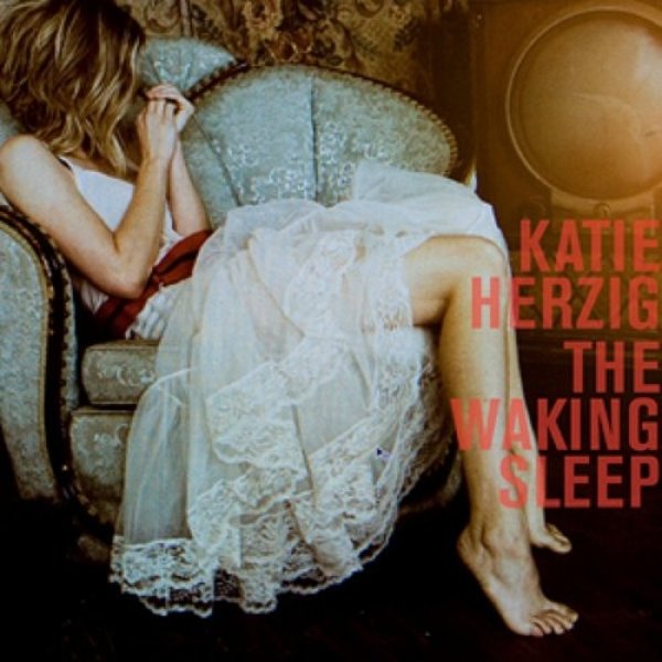 Album Katie Herzig - The Waking Sleep