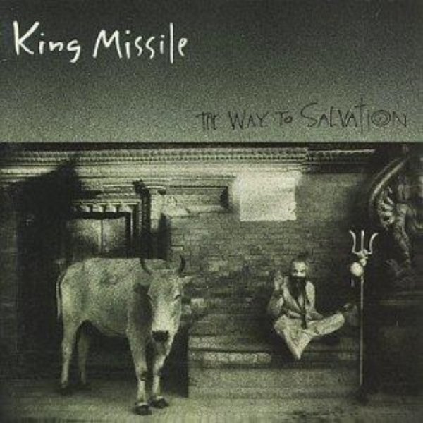 Album King Missile - The Way to Salvation