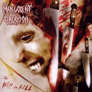 Album Malevolent Creation - The Will to Kill