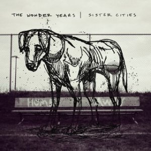 Album Sister Cities - The Wonder Years