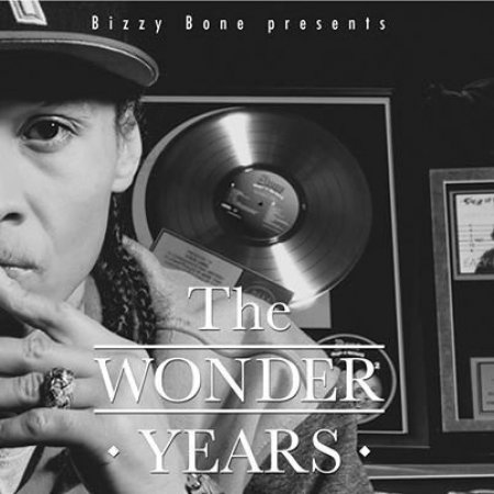 Album Bizzy Bone - The Wonder Years