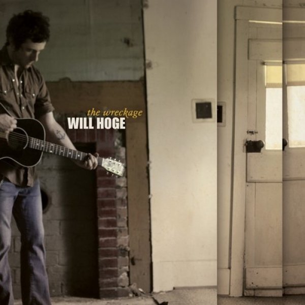 Album Will Hoge - The Wreckage