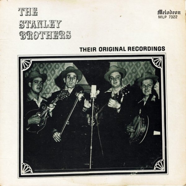 Album The Stanley Brothers -  Their Original Recordings
