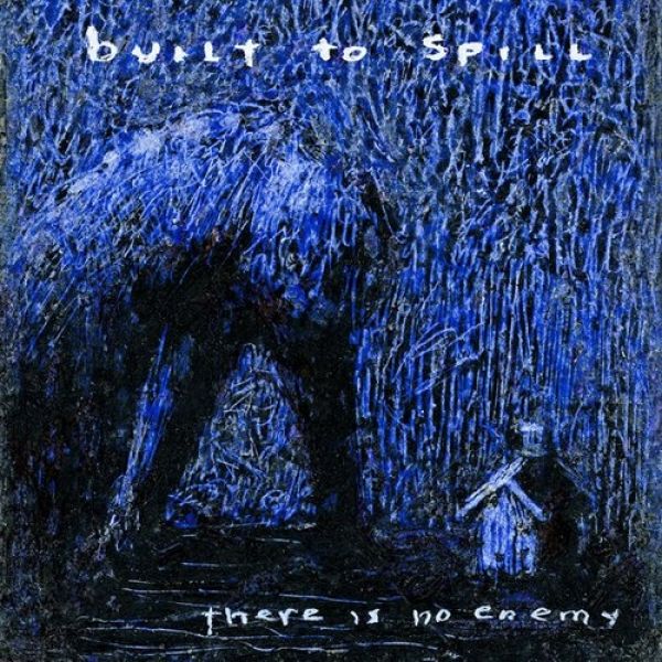 Built to Spill There Is No Enemy, 2009