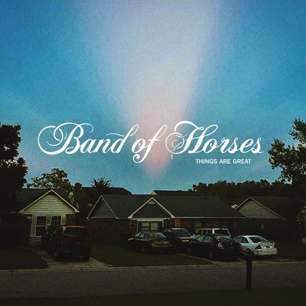 Album Band of Horses - Things Are Great