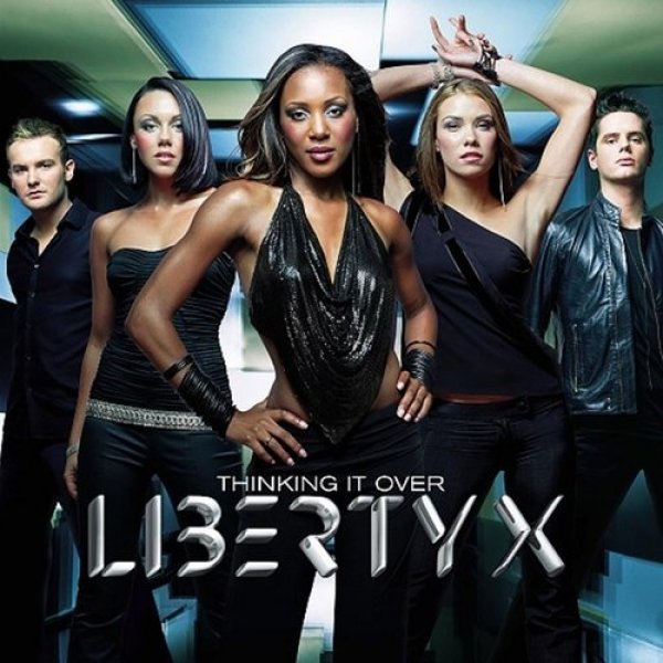 Album Liberty X - Thinking It Over