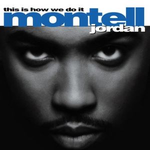 Album Montell Jordan - This Is How We Do It