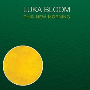 Album Luka Bloom - This New Morning