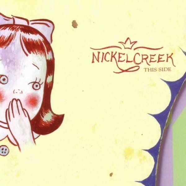 Album Nickel Creek - This Side