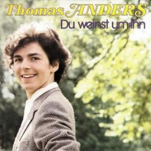 Thomas Anders Du weinst um ihn, 1980