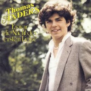 Album Thomas Anders - Es war die Nacht der ersten Liebe