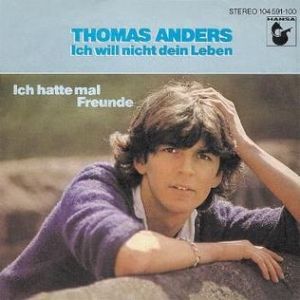 Album Thomas Anders - Ich will nicht dein Leben