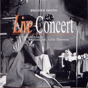 Album Live Concert - Thomas Anders